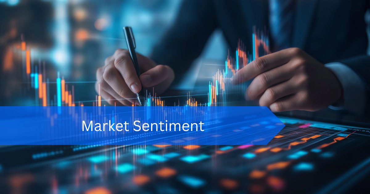 Understanding Market Sentiments In Modern Finance